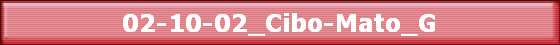 02-10-02_Cibo-Mato_G